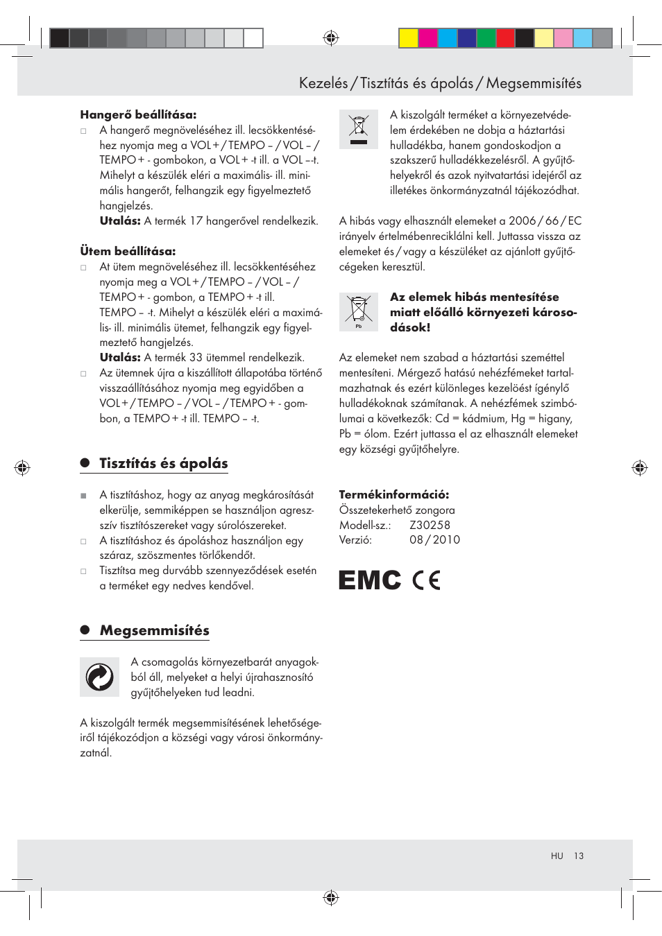 Kezelés / tisztítás és ápolás / megsemmisítés, Tisztítás és ápolás, Megsemmisítés | Silvercrest Z30258-BS User Manual | Page 13 / 45