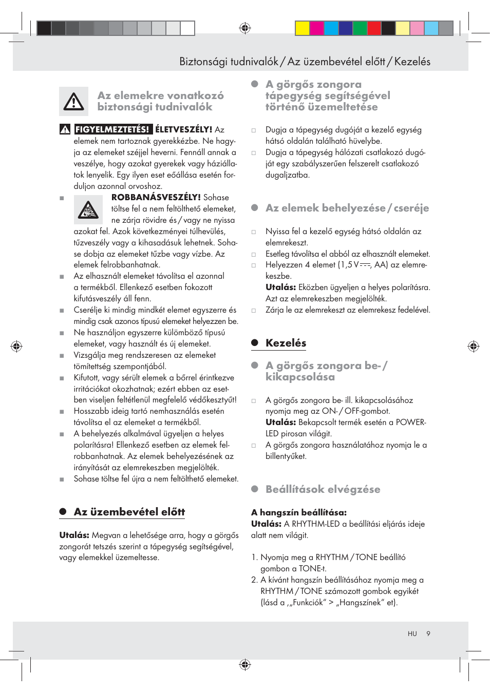 Az elemekre vonatkozó biztonsági tudnivalók, Az üzembevétel előtt, Az elemek behelyezése / cseréje | Kezelés, A görgős zongora be- / kikapcsolása, Beállítások elvégzése | Silvercrest Z30258-BS User Manual | Page 9 / 45
