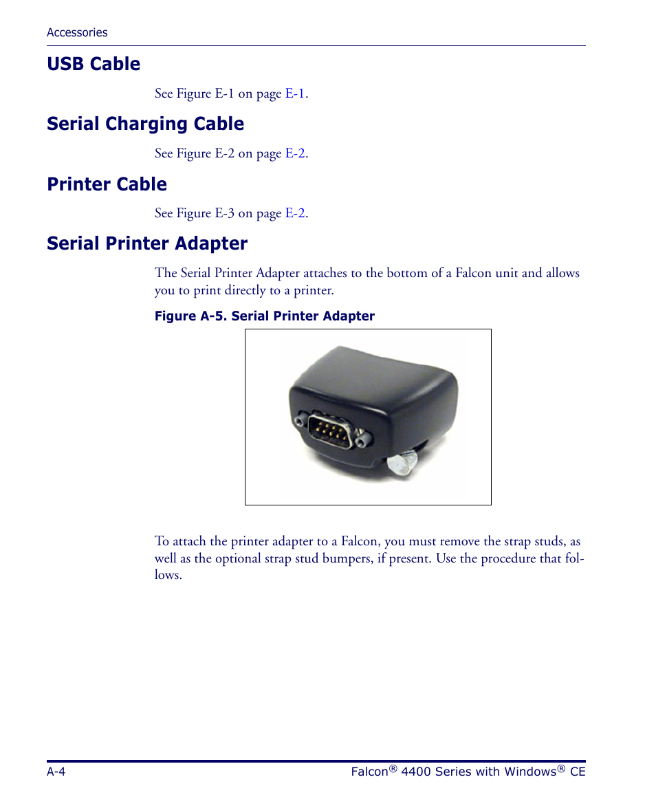 Usb cable, Serial charging cable, Printer cable | Serial printer adapter | Datalogic Scanning 4420 User Manual | Page 92 / 240