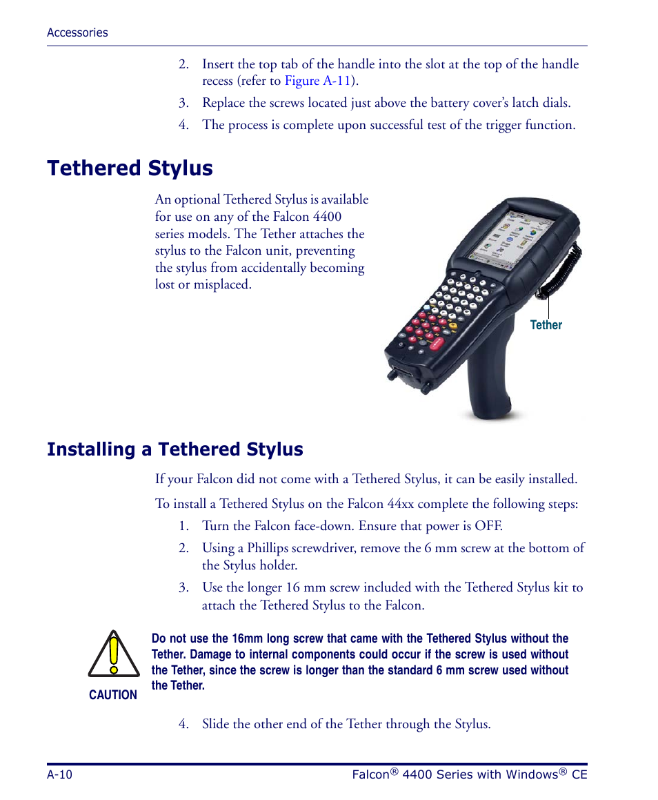 Tethered stylus, Installing a tethered stylus, A-10 | Datalogic Scanning 4420 User Manual | Page 98 / 240