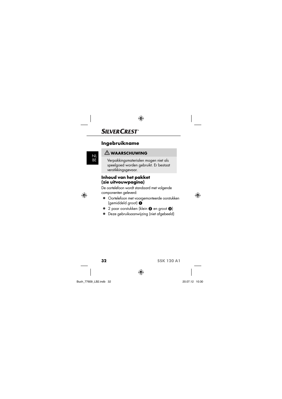 Ingebruikname, Inhoud van het pakket (zie uitvouwpagina) | Silvercrest SSK 120 A1 User Manual | Page 34 / 89