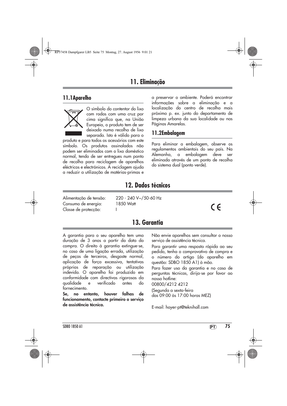 Eliminação, Dados técnicos, Garantia | 1aparelho, 2embalagem | Silvercrest SDBO 1850 A1 User Manual | Page 77 / 126