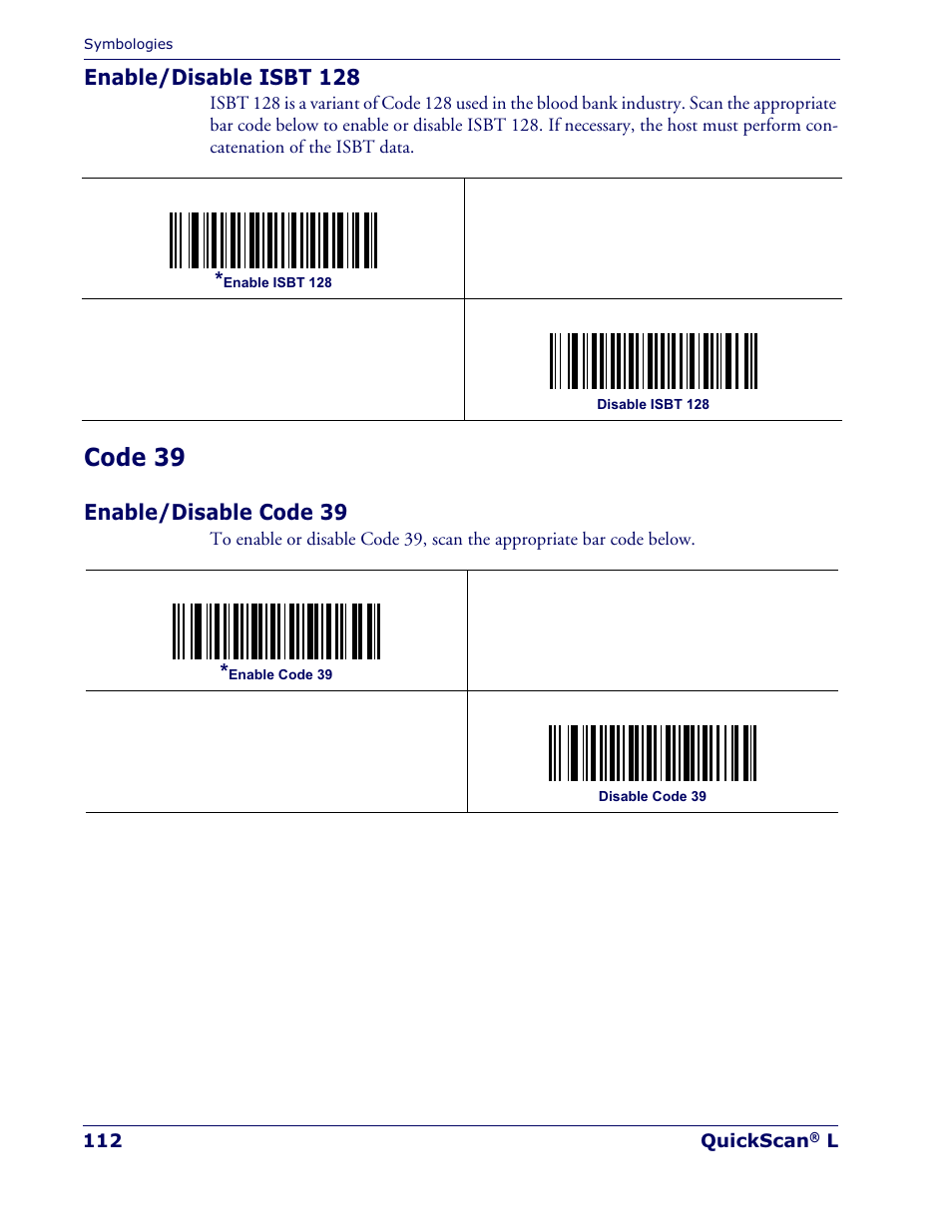 Code 39, Enable/disable isbt 128, Enable/disable code 39 | Datalogic Scanning QUICKSCAN QD 2300 User Manual | Page 118 / 192