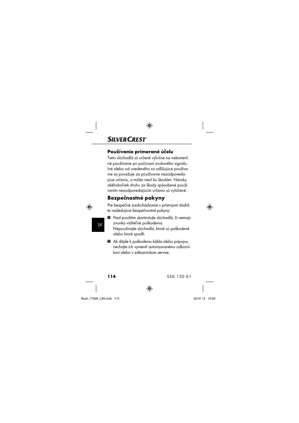 Bezpečnostné pokyny, Používanie primerané účelu | Silvercrest SSK 120 A1 User Manual | Page 116 / 153