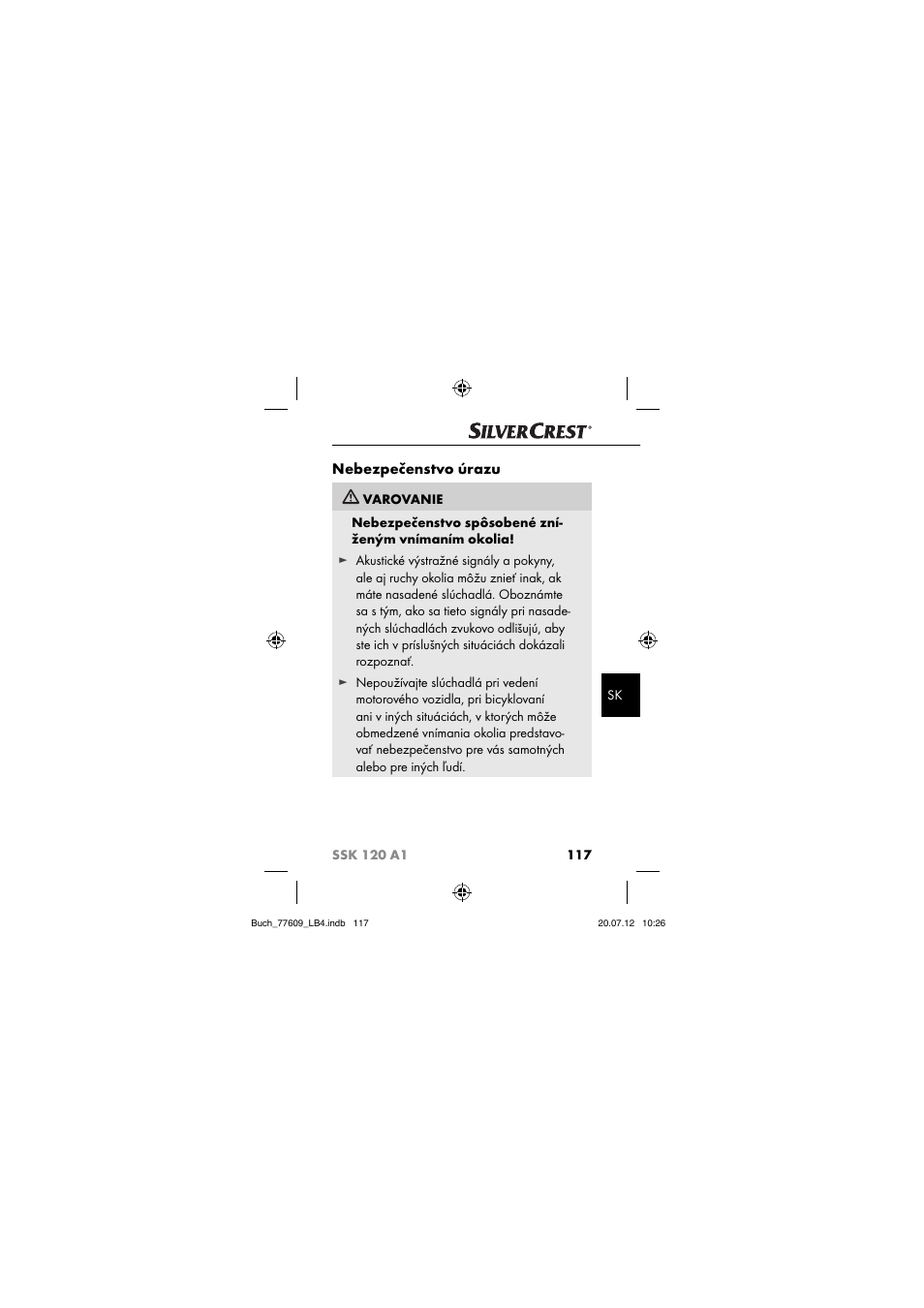 Nebezpečenstvo úrazu | Silvercrest SSK 120 A1 User Manual | Page 119 / 153