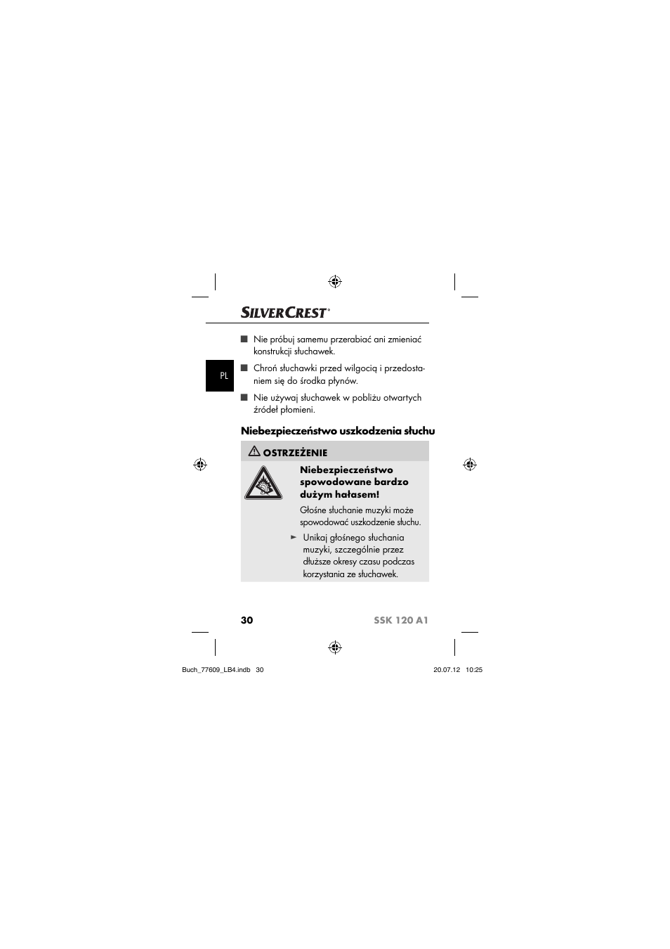 Niebezpieczeństwo uszkodzenia słuchu | Silvercrest SSK 120 A1 User Manual | Page 32 / 153