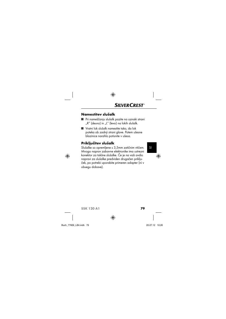 Namestitev slušalk, Priključitev slušalk | Silvercrest SSK 120 A1 User Manual | Page 81 / 153