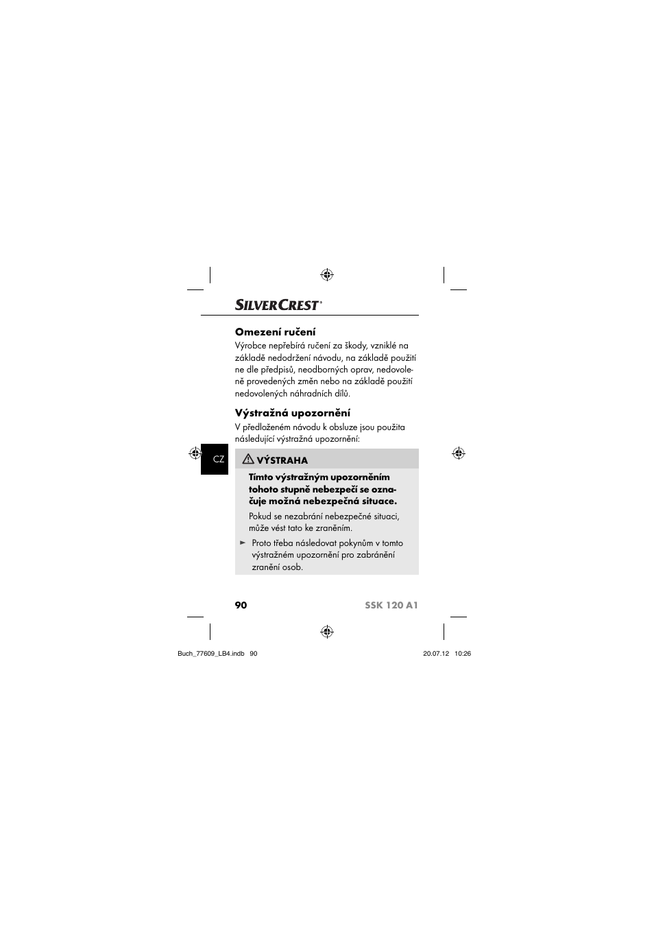 Omezení ručení, Výstražná upozornění | Silvercrest SSK 120 A1 User Manual | Page 92 / 153