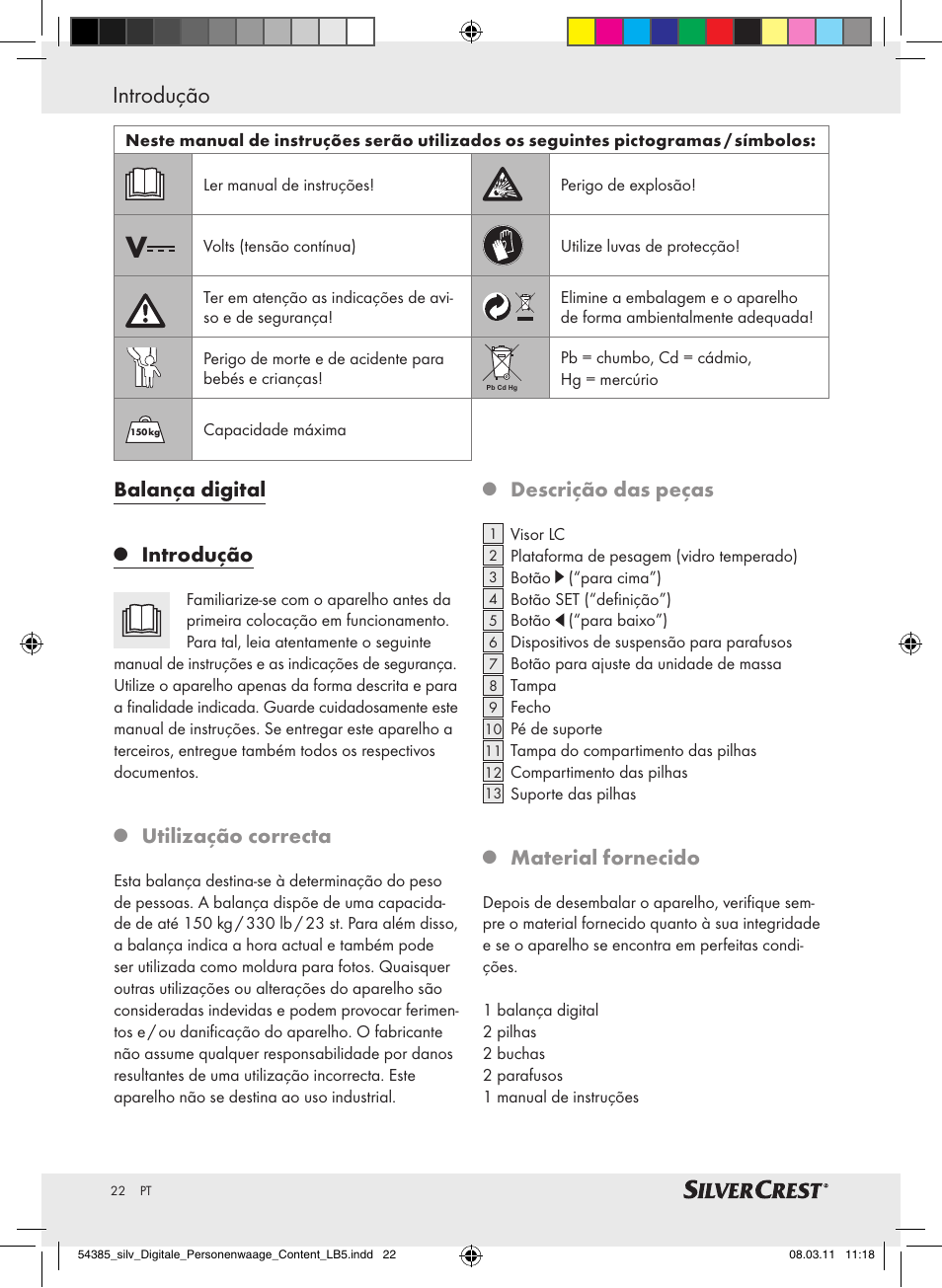 Introdução / segurança, Introdução, Balança digital | Utilização correcta, Descrição das peças, Material fornecido | Silvercrest Digital Bathroom Scale User Manual | Page 18 / 40