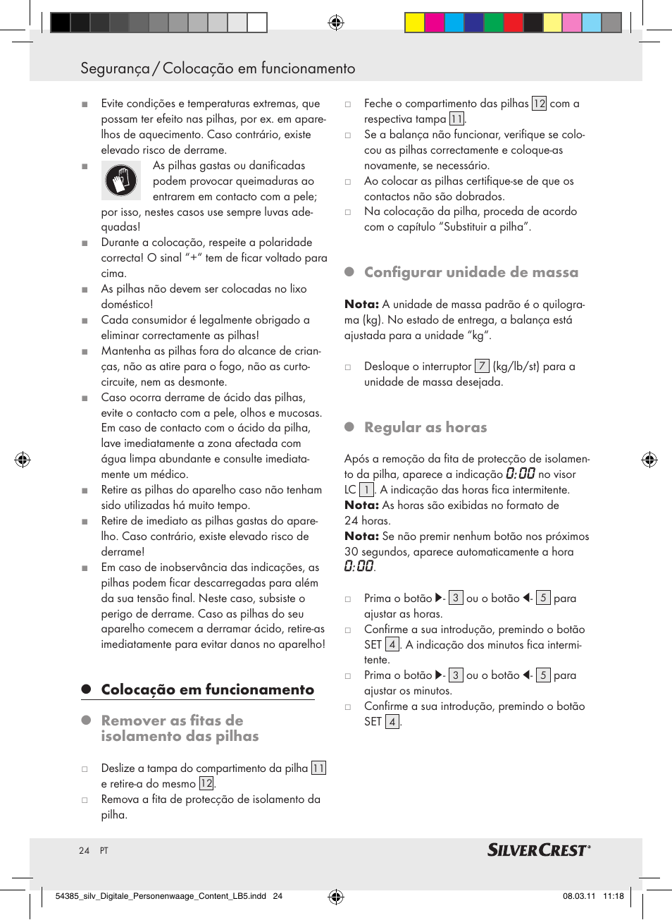 Colocação em funcionamento, Remover as fitas de isolamento das pilhas, Configurar unidade de massa | Regular as horas | Silvercrest Digital Bathroom Scale User Manual | Page 20 / 40