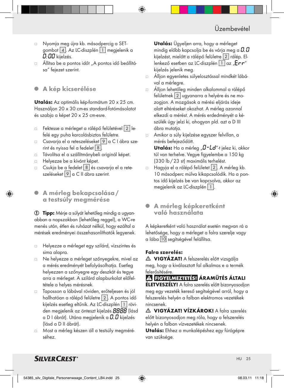 Üzembevétel, A kép kicserélése, A mérleg bekapcsolása / a testsúly megmérése | A mérleg képkeretként való használata | Silvercrest Digital Bathroom Scale User Manual | Page 21 / 56