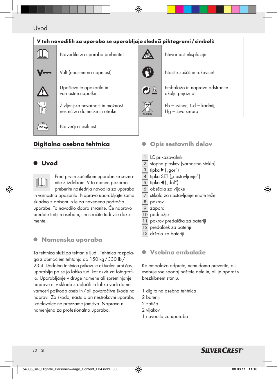 Uvod / varnost uvod, Digitalna osebna tehtnica, Uvod | Namenska uporaba, Opis sestavnih delov, Vsebina embalaže | Silvercrest Digital Bathroom Scale User Manual | Page 26 / 56