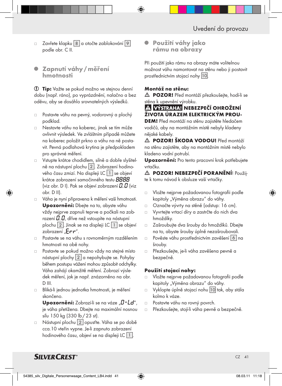 Uvedení do provozu, Zapnutí váhy / měření hmotnosti, Použití váhy jako rámu na obrazy | Silvercrest Digital Bathroom Scale User Manual | Page 37 / 56