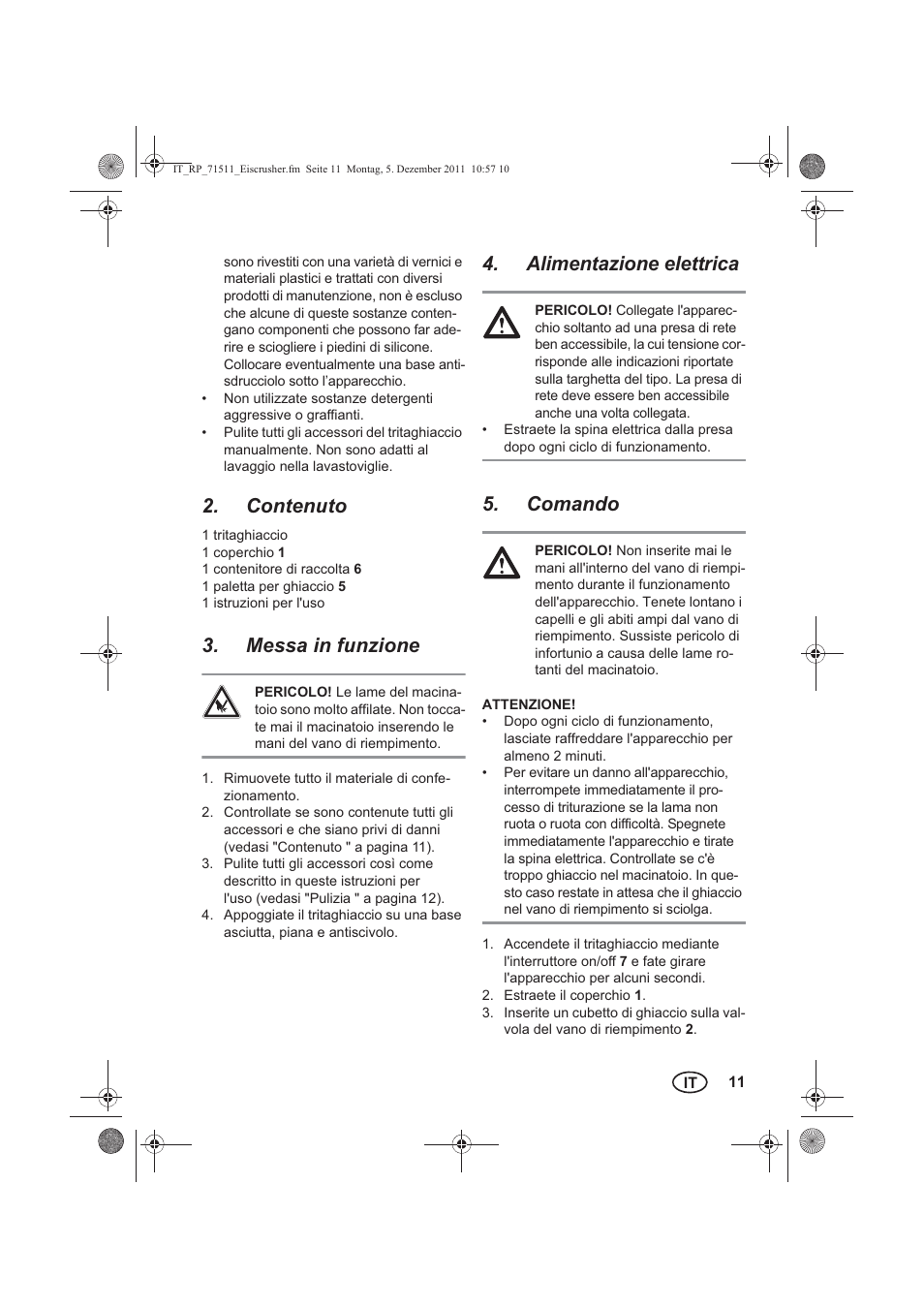 Contenuto, Messa in funzione, Alimentazione elettrica | Comando | Silvercrest SEC 60 A1 User Manual | Page 13 / 38