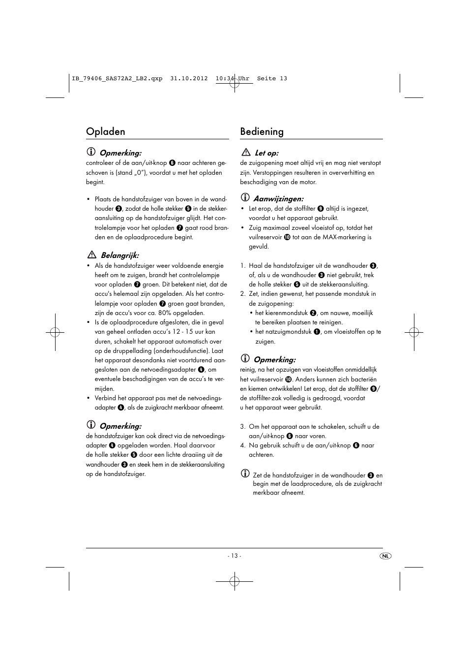Opladen, Bediening, Opmerking | Belangrijk, Let op, Aanwijzingen | Silvercrest SAS 7.2 A2 User Manual | Page 16 / 35