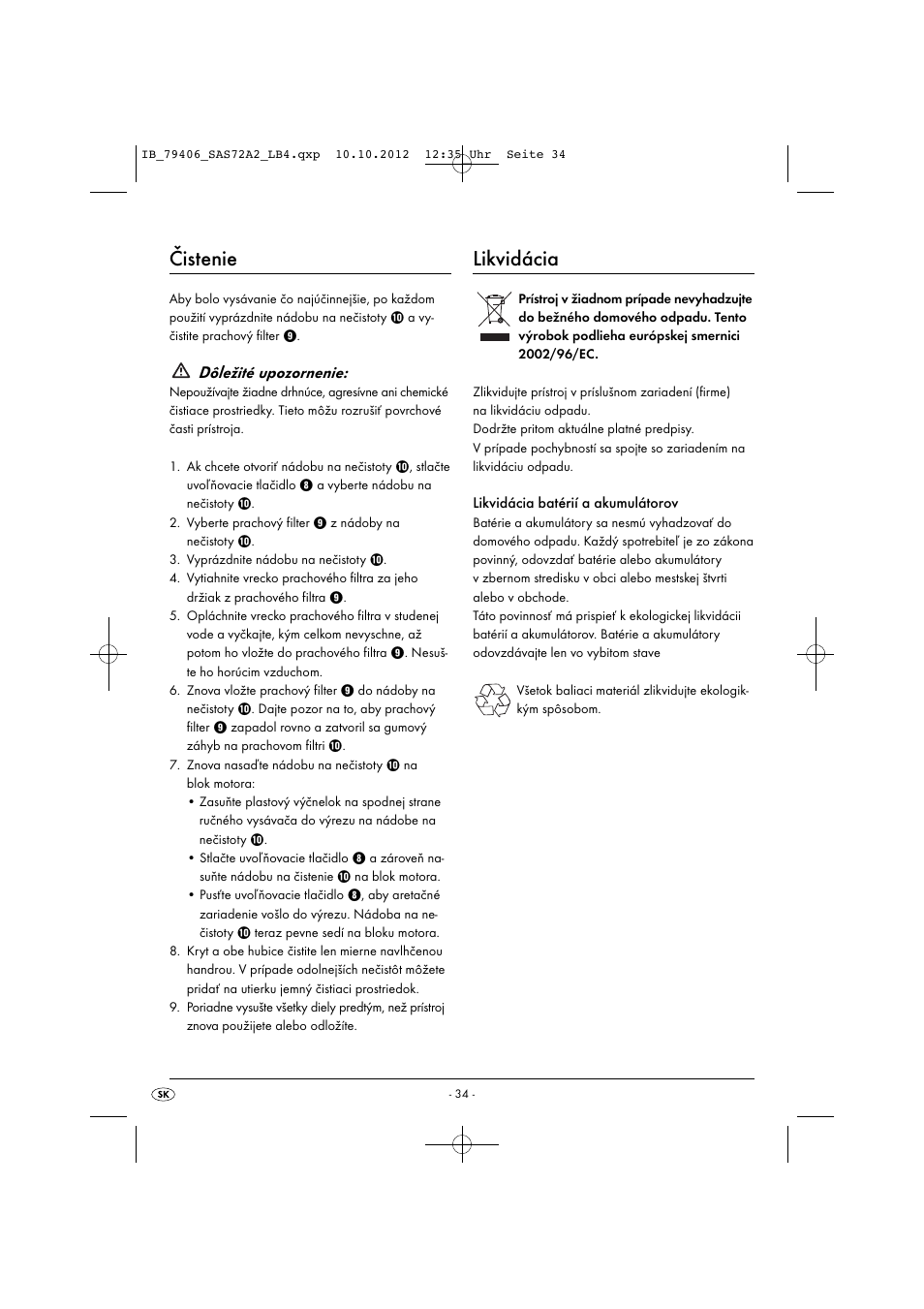 Čistenie, Likvidácia, Dôležité upozornenie | Silvercrest SAS 7.2 A2 User Manual | Page 37 / 47