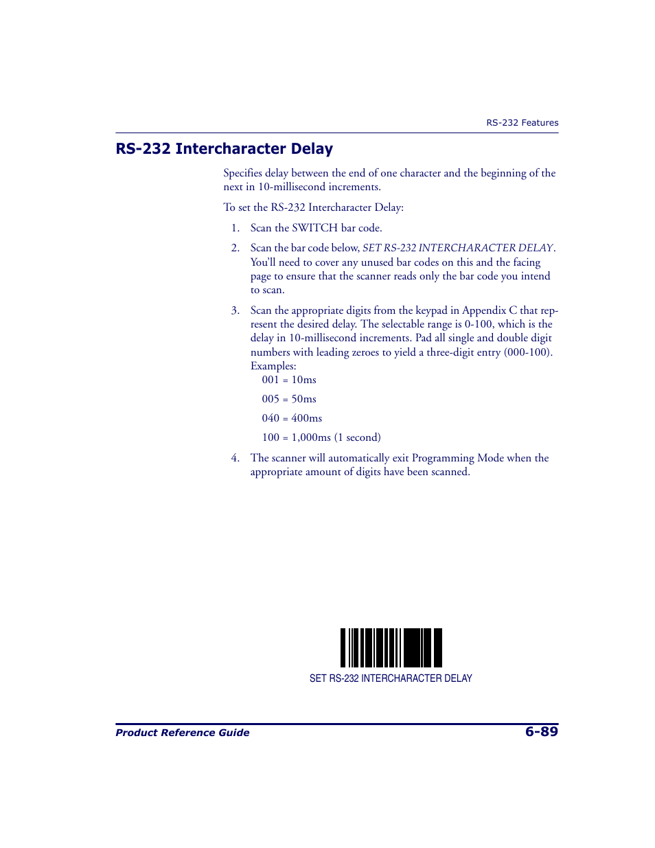 Rs-232 intercharacter delay, Rs-232 intercharacter delay -89 | Datalogic Scanning 9500 User Manual | Page 205 / 460