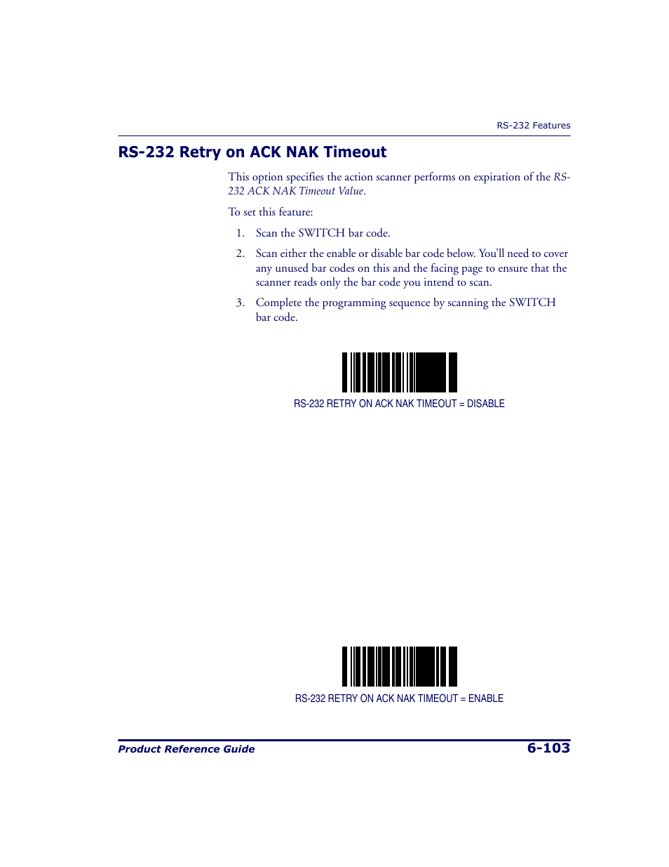 Rs-232 retry on ack nak timeout, Rs-232 retry on ack nak timeout -103 | Datalogic Scanning 9500 User Manual | Page 219 / 460