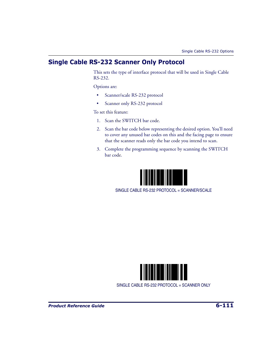 Single cable rs-232 scanner only protocol, Single cable rs-232 scanner only protocol -111 | Datalogic Scanning 9500 User Manual | Page 227 / 460