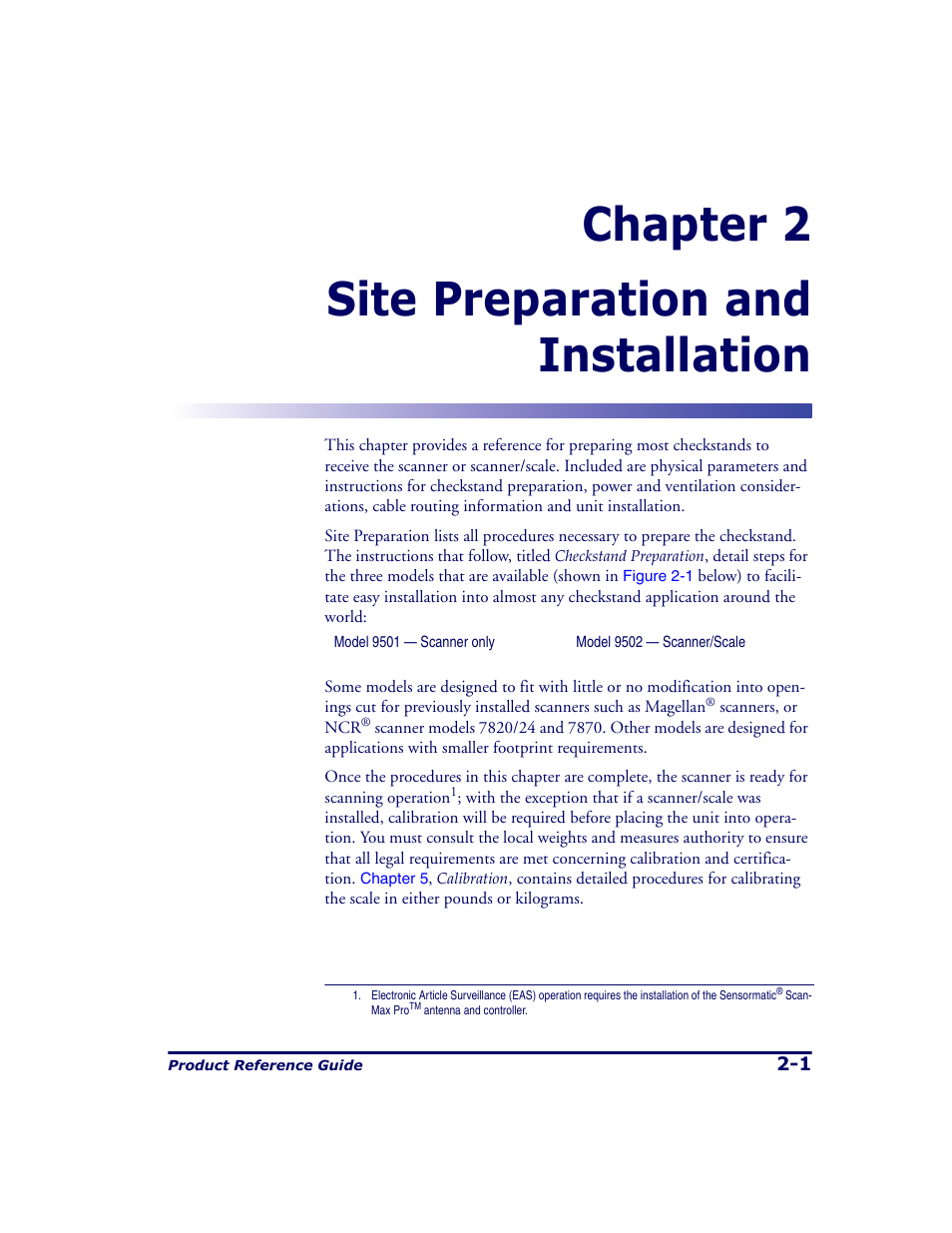 Site preparation and installation, Chapter 2. site preparation and installation -1, Chapter 2 | Supplies physical dimensions, Nce the second chapter of this manual, Site, Preparation and installation, Chapter 2 site preparation and installation | Datalogic Scanning 9500 User Manual | Page 29 / 460