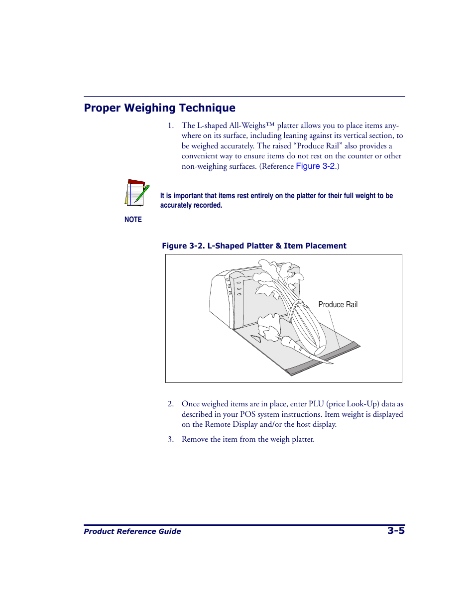 Proper weighing technique, Proper weighing technique -5, Ing the topic | Datalogic Scanning 9500 User Manual | Page 75 / 460