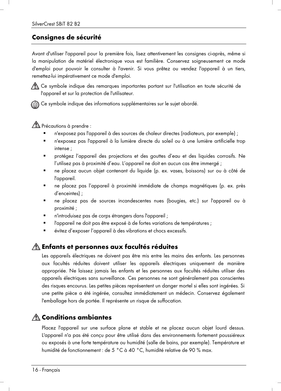Consignes de sécurité, Enfants et personnes aux facultés réduites, Conditions ambiantes | Silvercrest SBiT 82 B2 User Manual | Page 18 / 60
