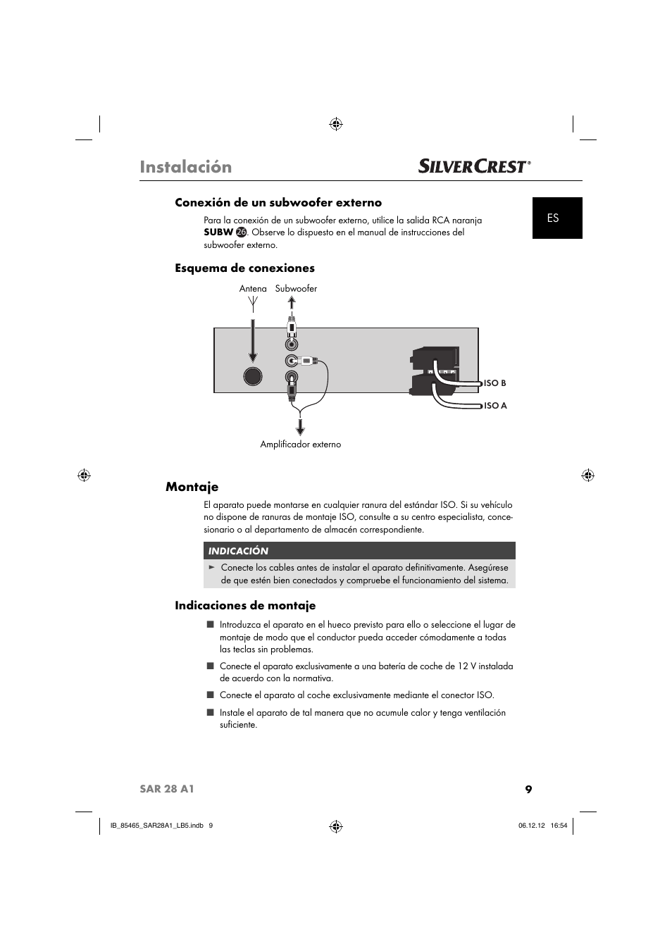 Instalación, Montaje, Es conexión de un subwoofer externo | Esquema de conexiones, Indicaciones de montaje | Silvercrest SAR 28 A1 User Manual | Page 13 / 155