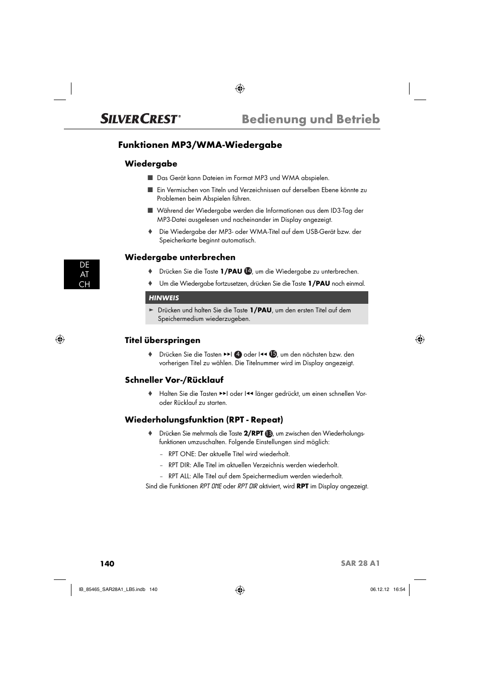 Bedienung und betrieb, Funktionen mp3/wma-wiedergabe, De at ch | Wiedergabe, Wiedergabe unterbrechen, Titel überspringen, Schneller vor-/rücklauf, Wiederholungsfunktion (rpt - repeat) | Silvercrest SAR 28 A1 User Manual | Page 144 / 155