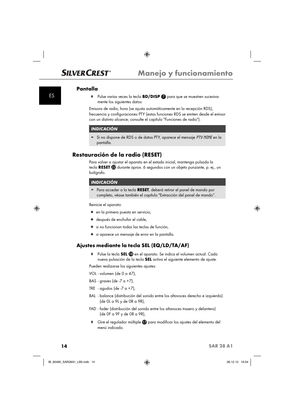 Manejo y funcionamiento, Restauración de la radio (reset), Es pantalla | Ajustes mediante la tecla sel (eq/ld/ta/af) | Silvercrest SAR 28 A1 User Manual | Page 18 / 155