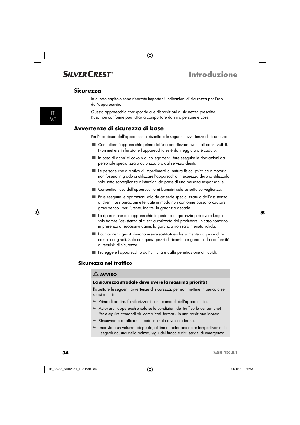 Introduzione, Sicurezza, Avvertenze di sicurezza di base | It mt, Sicurezza nel traﬃ co | Silvercrest SAR 28 A1 User Manual | Page 38 / 155
