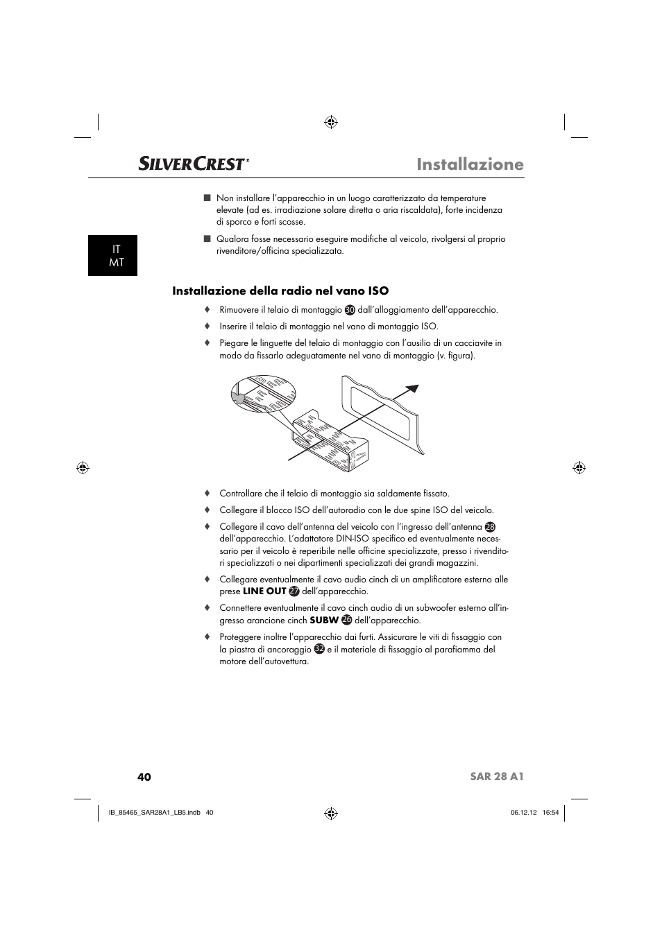 Installazione, It mt, Installazione della radio nel vano iso | Silvercrest SAR 28 A1 User Manual | Page 44 / 155