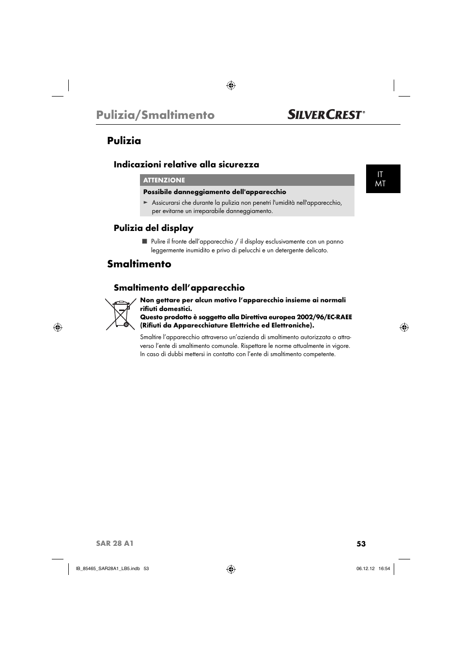 Pulizia/smaltimento, Pulizia, Smaltimento | Indicazioni relative alla sicurezza, Pulizia del display, Smaltimento dell’apparecchio | Silvercrest SAR 28 A1 User Manual | Page 57 / 155
