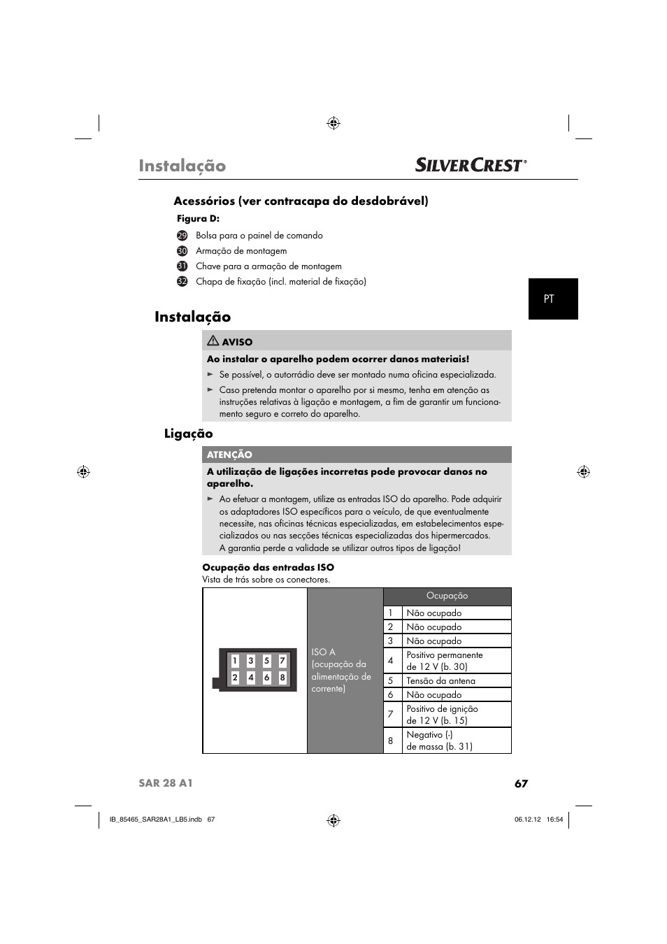 Instalação, Ligação, Pt acessórios (ver contracapa do desdobrável) | Silvercrest SAR 28 A1 User Manual | Page 71 / 155