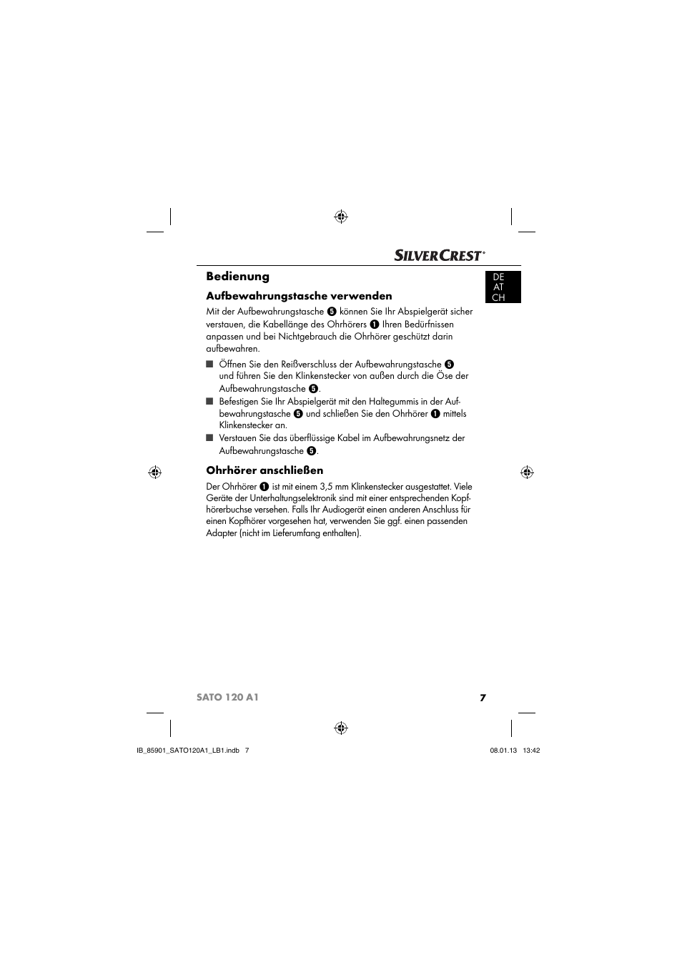Bedienung, Aufbewahrungstasche verwenden, Ohrhörer anschließen | Silvercrest SATO 120 A1 User Manual | Page 10 / 73