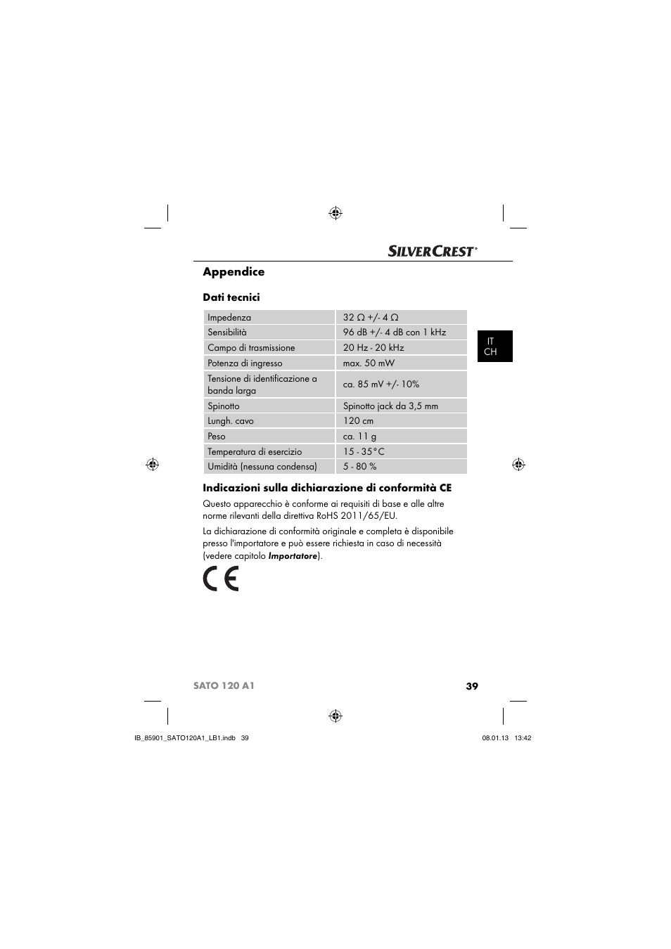 Appendice, Dati tecnici, Indicazioni sulla dichiarazione di conformità ce | Silvercrest SATO 120 A1 User Manual | Page 42 / 73