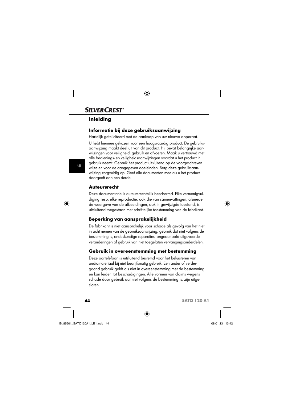 Inleiding, Informatie bij deze gebruiksaanwijzing, Auteursrecht | Beperking van aansprakelijkheid, Gebruik in overeenstemming met bestemming | Silvercrest SATO 120 A1 User Manual | Page 47 / 73