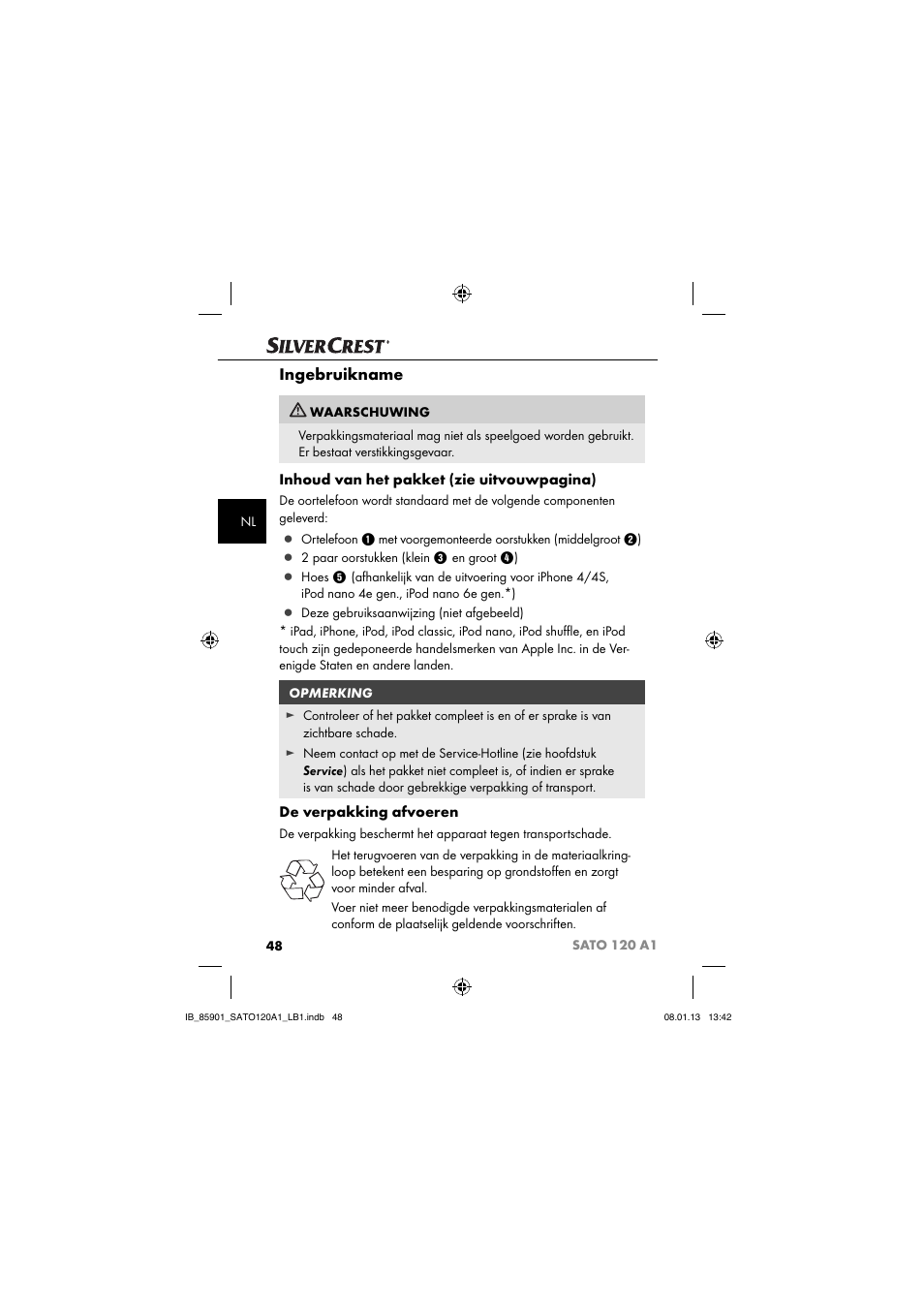 Ingebruikname, Inhoud van het pakket (zie uitvouwpagina), De verpakking afvoeren | Silvercrest SATO 120 A1 User Manual | Page 51 / 73