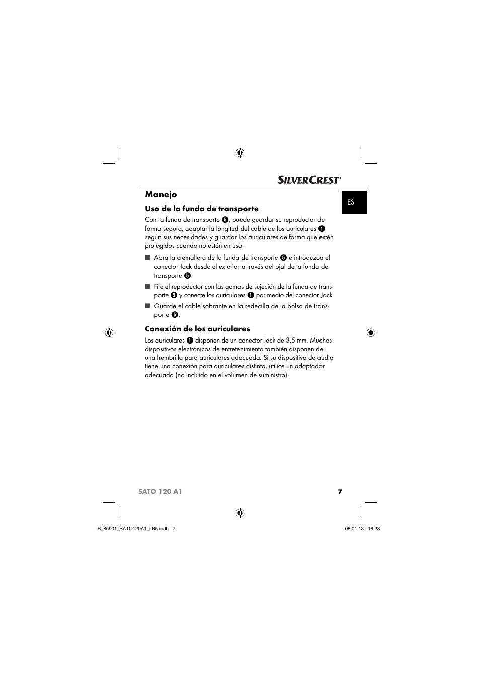 Manejo, Uso de la funda de transporte, Conexión de los auriculares | Silvercrest SATO 120 A1 User Manual | Page 10 / 45