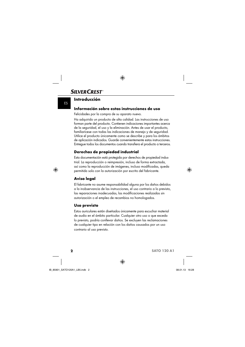 Introducción, Información sobre estas instrucciones de uso, Derechos de propiedad industrial | Aviso legal, Uso previsto | Silvercrest SATO 120 A1 User Manual | Page 5 / 45