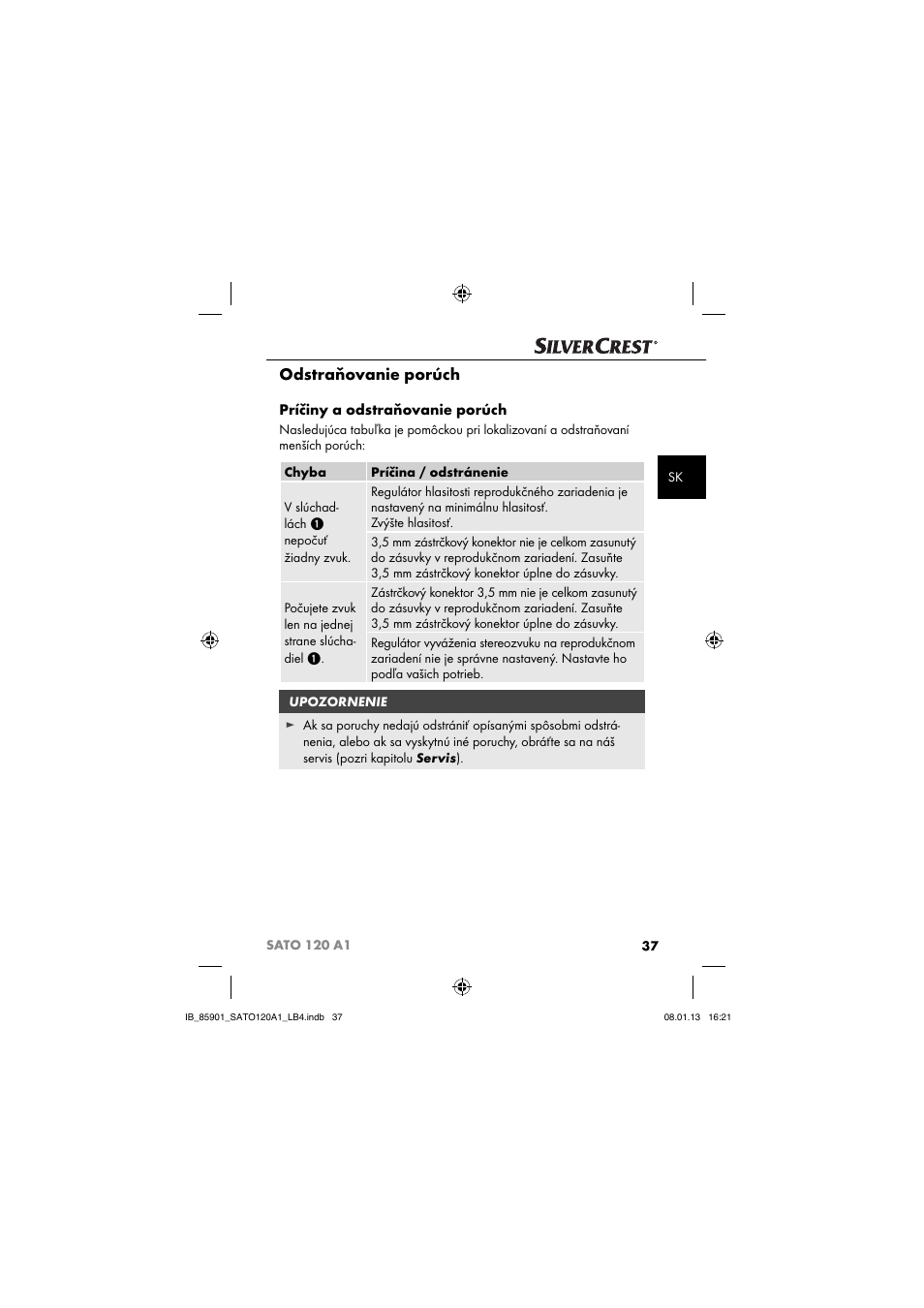 Odstraňovanie porúch, Príčiny a odstraňovanie porúch | Silvercrest SATO 120 A1 User Manual | Page 40 / 59