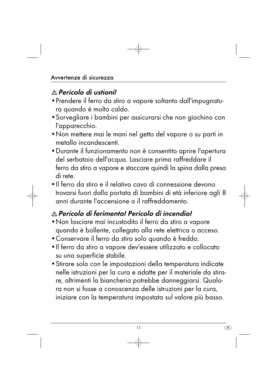 Pericolo di ustioni, Pericolo di ferimento! pericolo di incendio | Silvercrest SDB 2200 C1 User Manual | Page 16 / 54