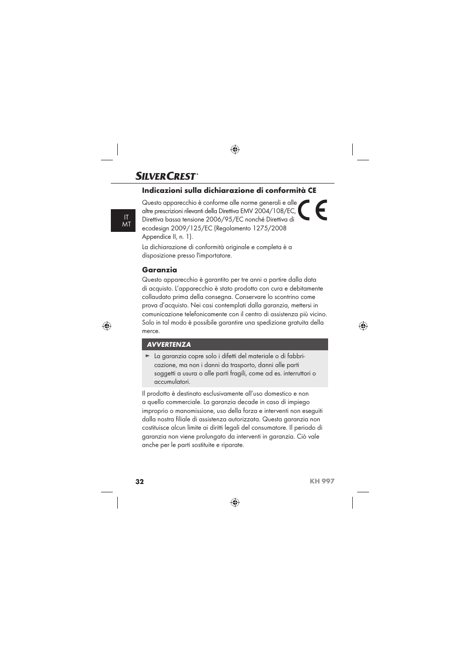 Indicazioni sulla dichiarazione di conformità ce, Garanzia | Silvercrest KH 997 User Manual | Page 34 / 74