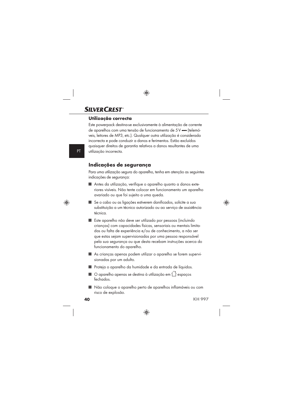 Indicações de segurança, Utilização correcta | Silvercrest KH 997 User Manual | Page 42 / 74