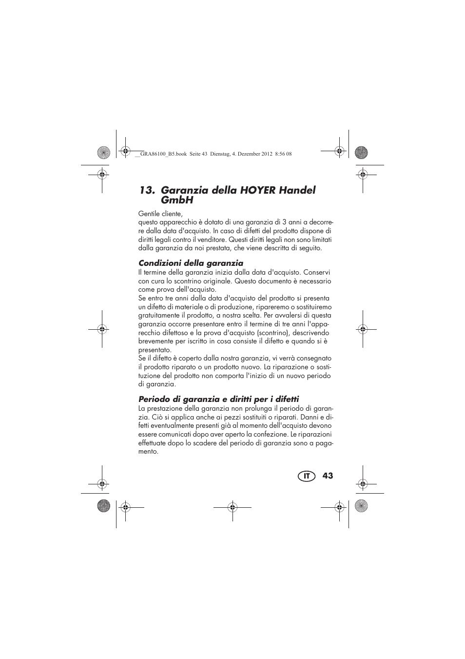 Garanzia della hoyer handel gmbh | Silvercrest SDR 1000 A1 User Manual | Page 45 / 116