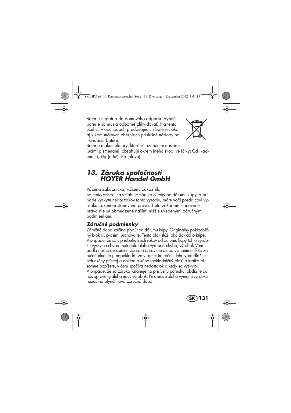 Záruka spolonosti hoyer handel gmbh | Silvercrest SDR 1000 A1 User Manual | Page 133 / 160
