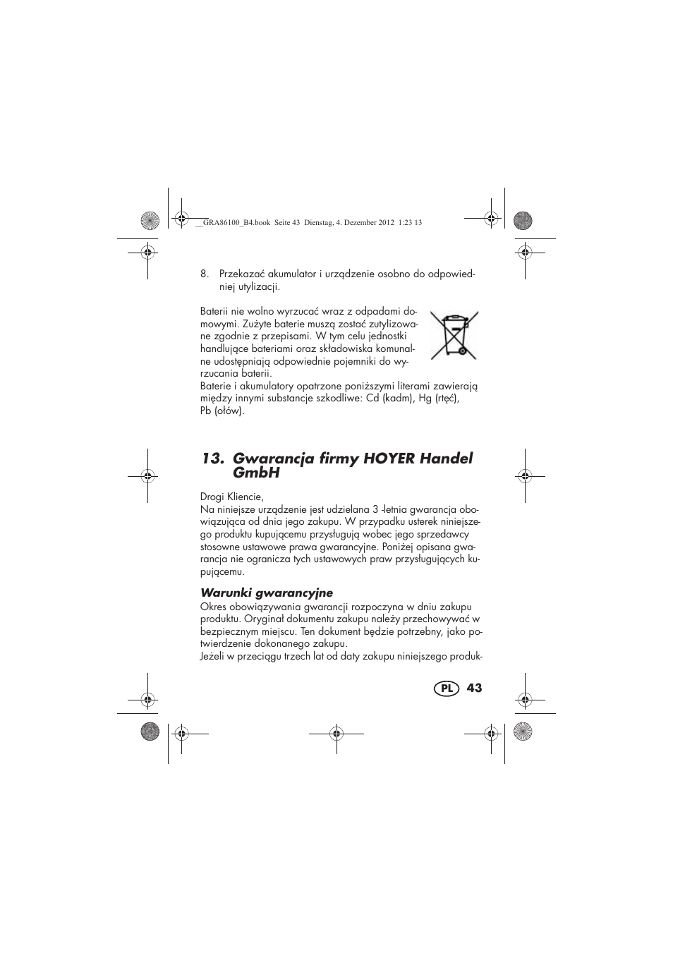 Gwarancja firmy hoyer handel gmbh | Silvercrest SDR 1000 A1 User Manual | Page 45 / 160