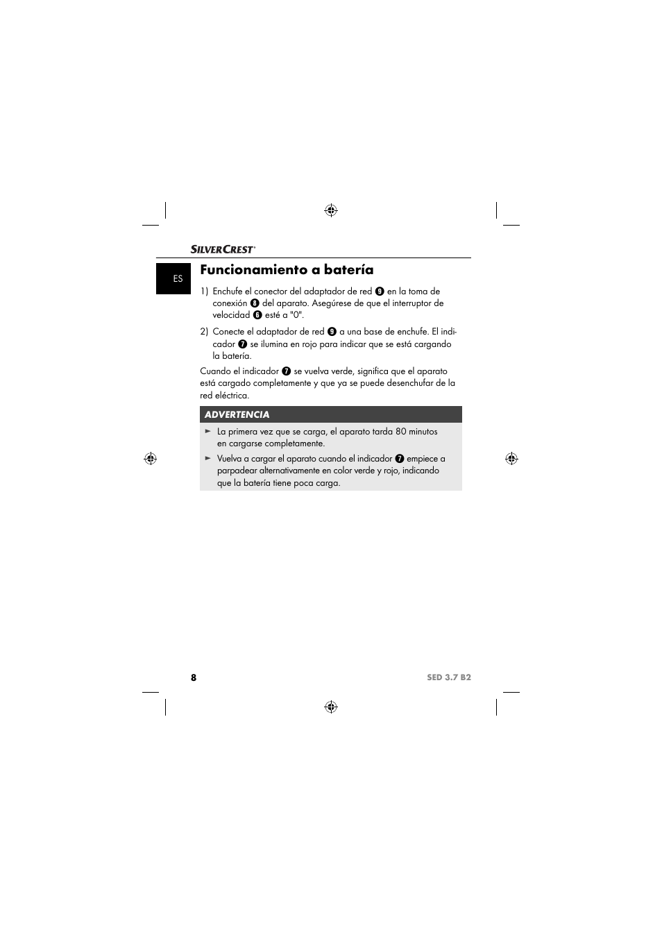 Funcionamiento a batería | Silvercrest SED 3.7 B2 User Manual | Page 11 / 84