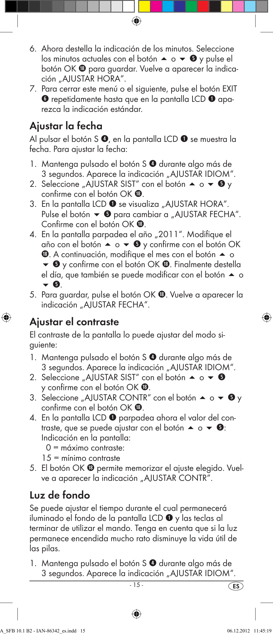 Ajustar la fecha, Ajustar el contraste, Luz de fondo | Silvercrest SFB 10.1 B2 User Manual | Page 17 / 116