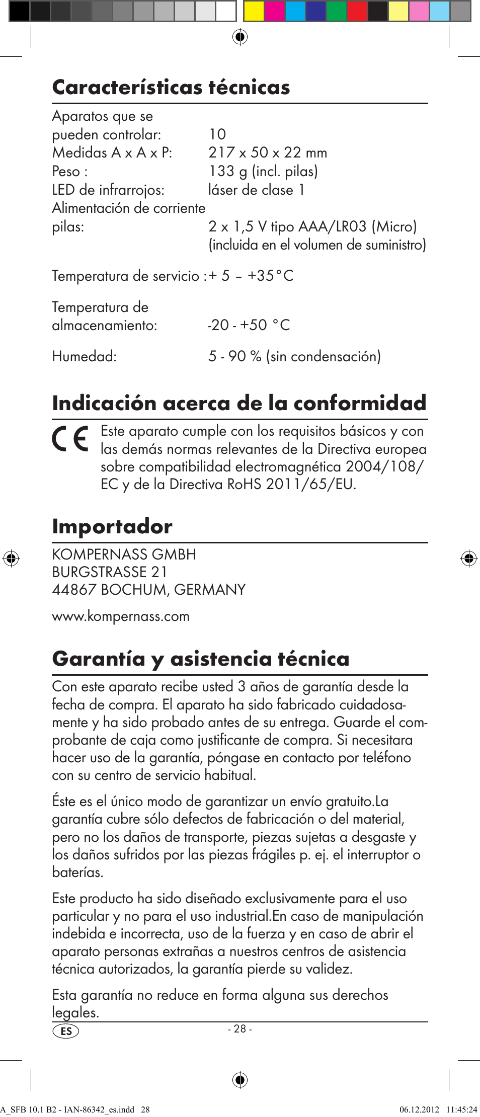 Características técnicas, Indicación acerca de la conformidad, Importador | Garantía y asistencia técnica | Silvercrest SFB 10.1 B2 User Manual | Page 30 / 116