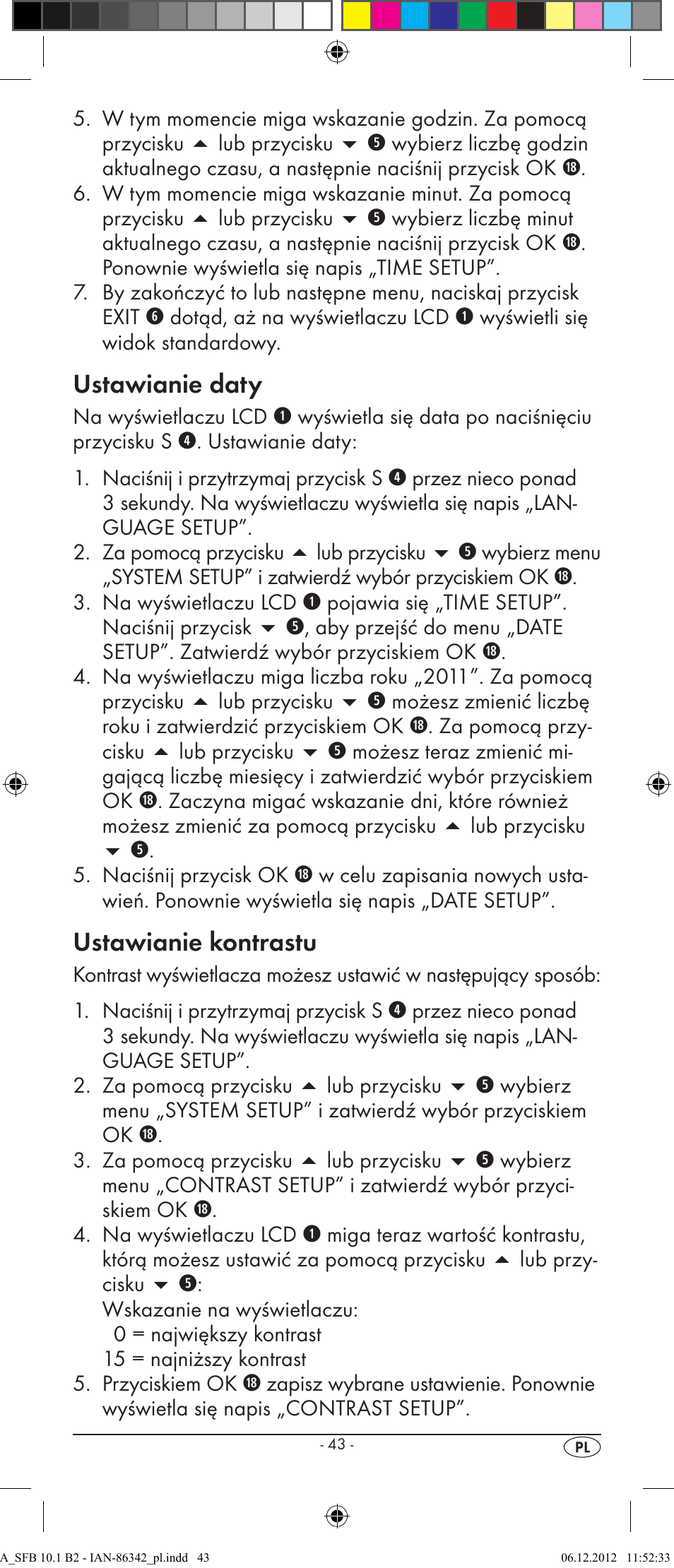 Ustawianie daty, Ustawianie kontrastu | Silvercrest 10-IN-1 REMOTE CONTROL SFB 10.1 B2 User Manual | Page 45 / 116